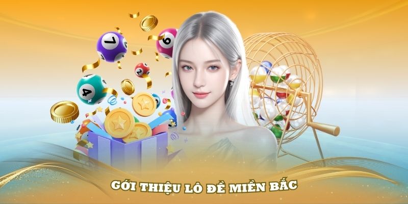 lô đề miền bắc