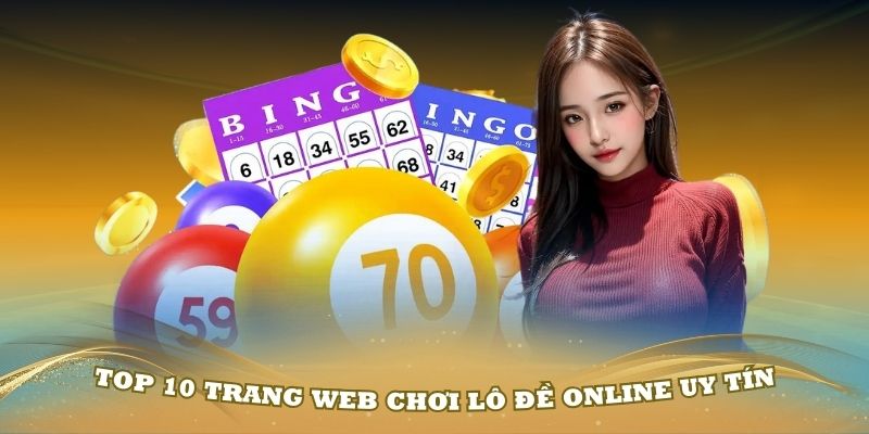 lô đề online uy tín